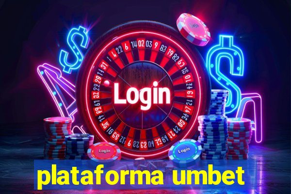 plataforma umbet